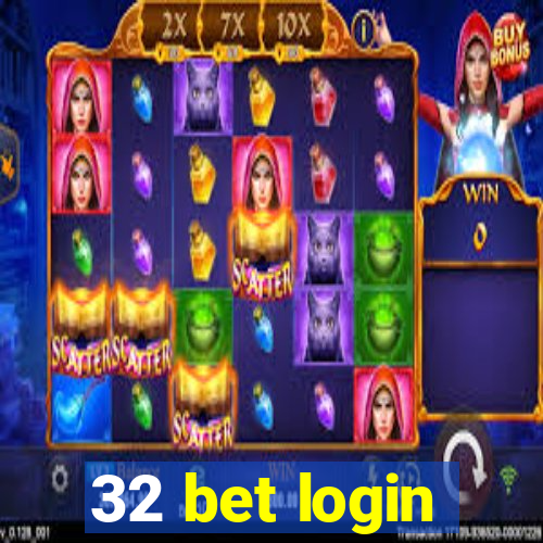 32 bet login